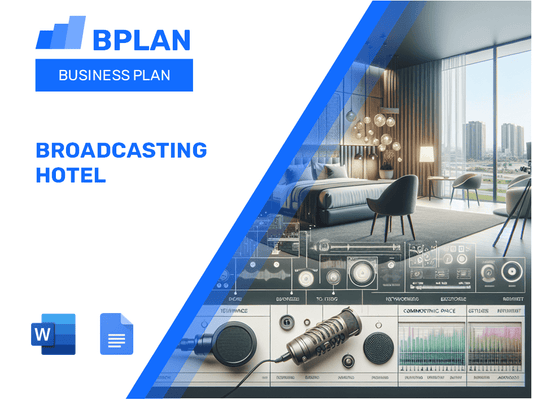 Broadcasting Hotel Business Plan