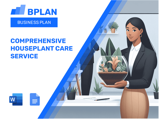 Comprehensive Houseplant Care Service Business Plan