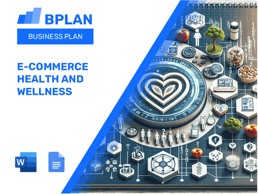 E-Commerce Health And Wellness Business Plan