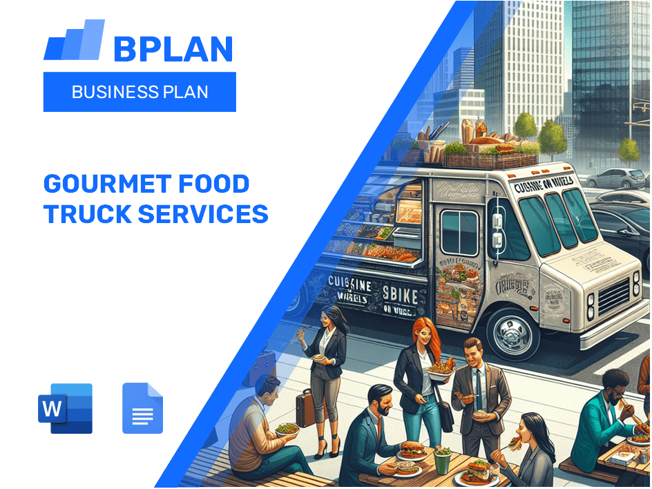 Gourmet Food Truck Services Business Plan