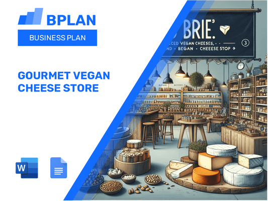 Gourmet Vegan Cheese Store Business Plan