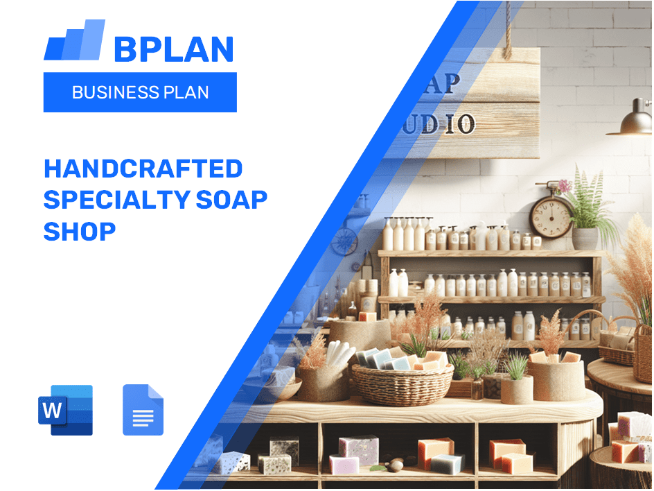 Handcrafted Specialty Soap Shop Business Plan