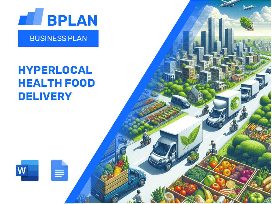 Hyperlocal Health Food Delivery Business Plan