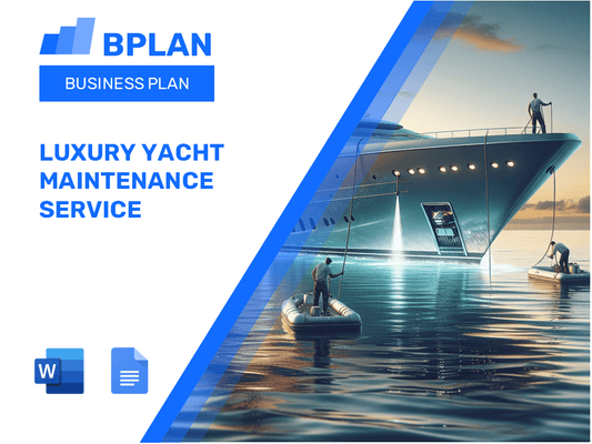 Luxury Yacht Maintenance Service Business Plan