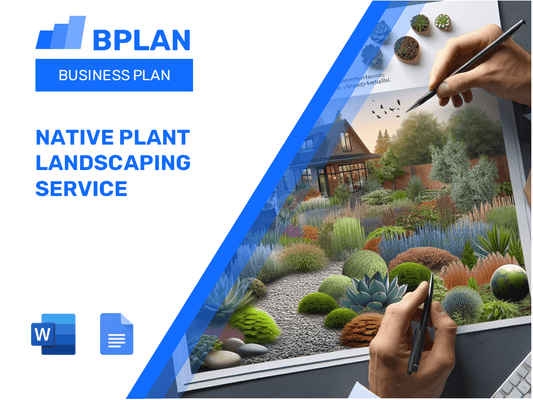 Native Plant Landscaping Service Business Plan