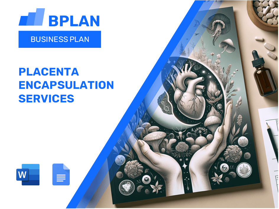 PLACENTA ENCAPSULAMULS Services Business Plan