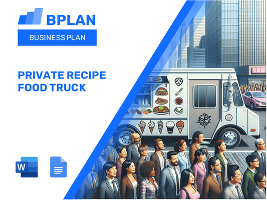 Private Recipe Food Truck Business Plan