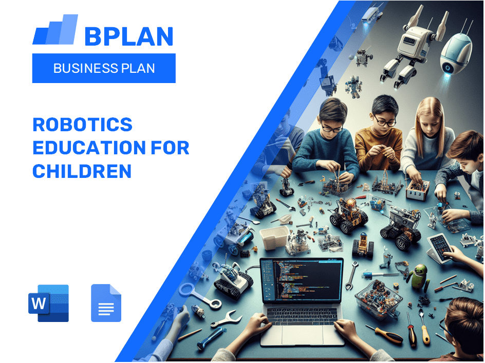 Robotics Education for Children Plan d'affaires