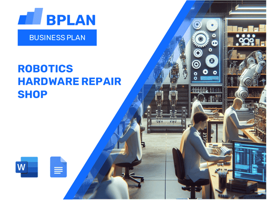 Robotics Hardware Repair Shop Business Plan