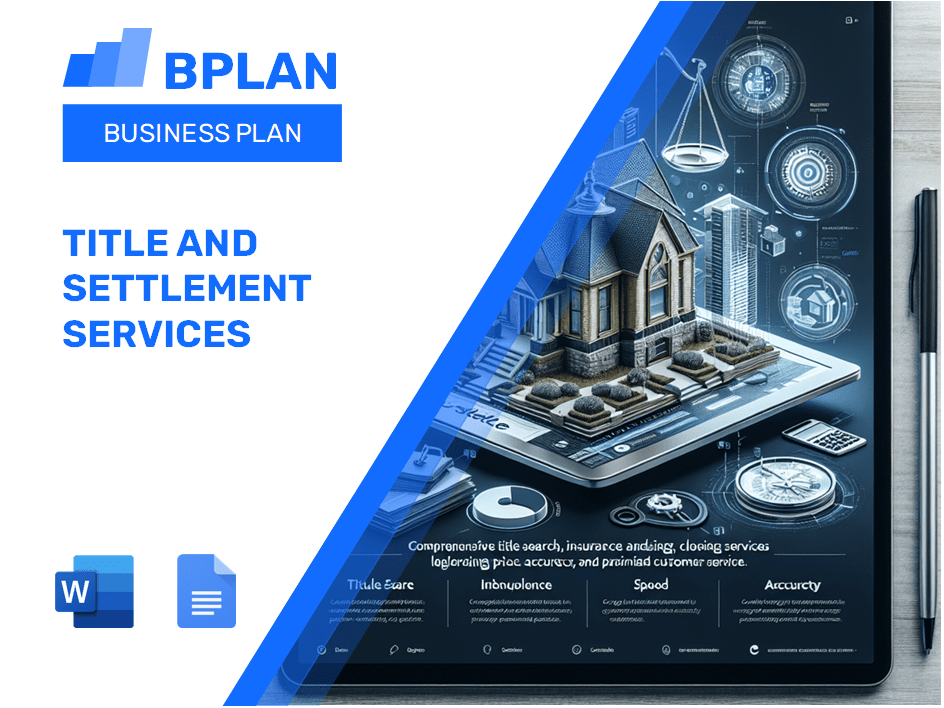 Title And Settlement Services Business Plan
