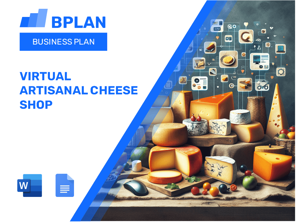 Virtual Artisanal Cheese Shop Business Plan