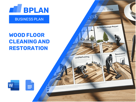 Wood Floor Cleaning and Restoration Business Plan